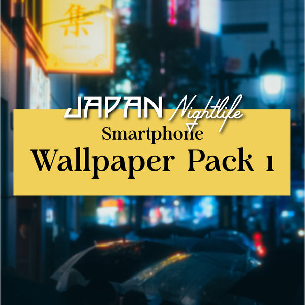 JAPAN NIGHTLIFE Smartphone Wallpaper Pack 1